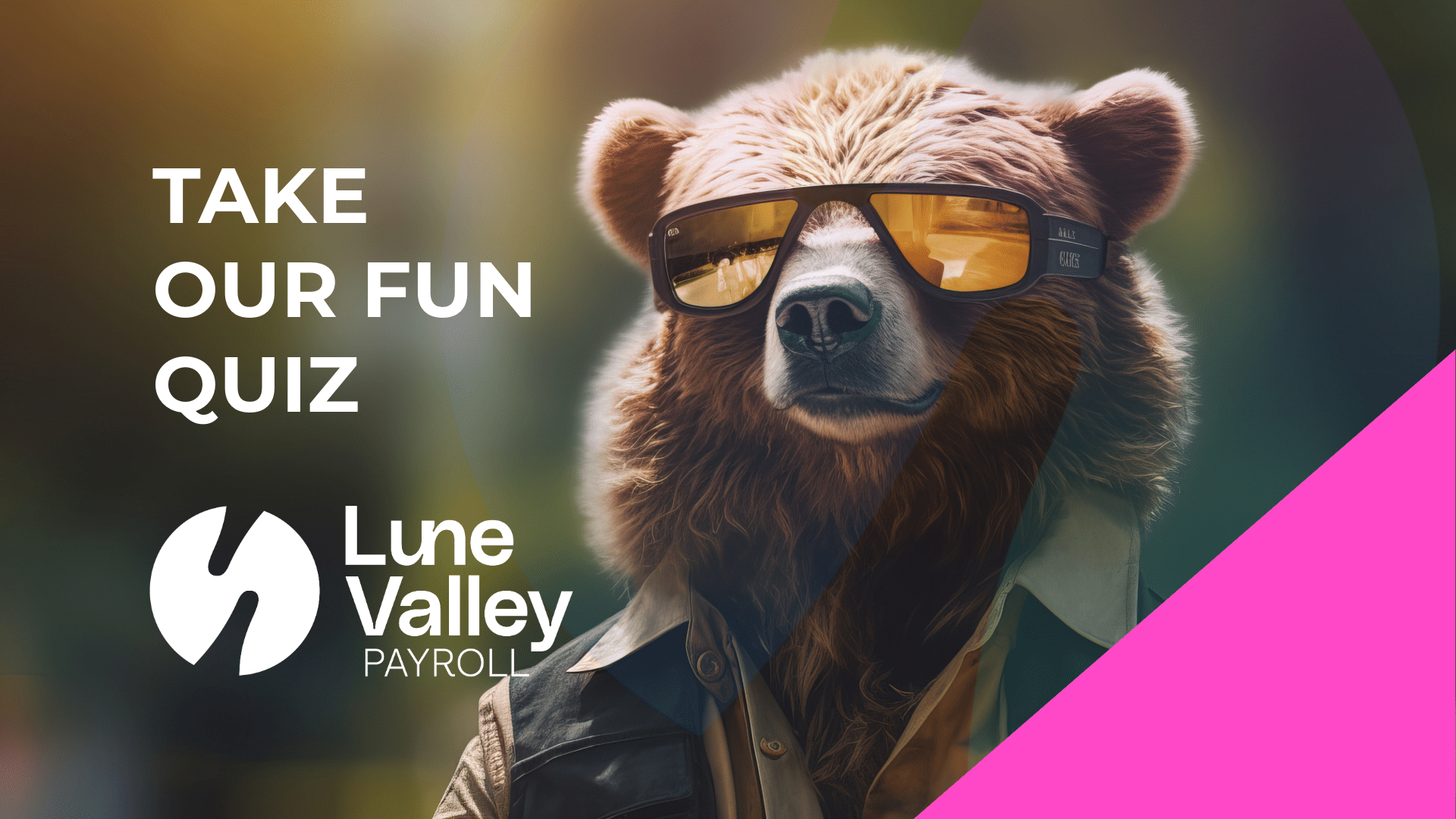 Brown Bear wearing sunglasses with Lune valley payroll logo